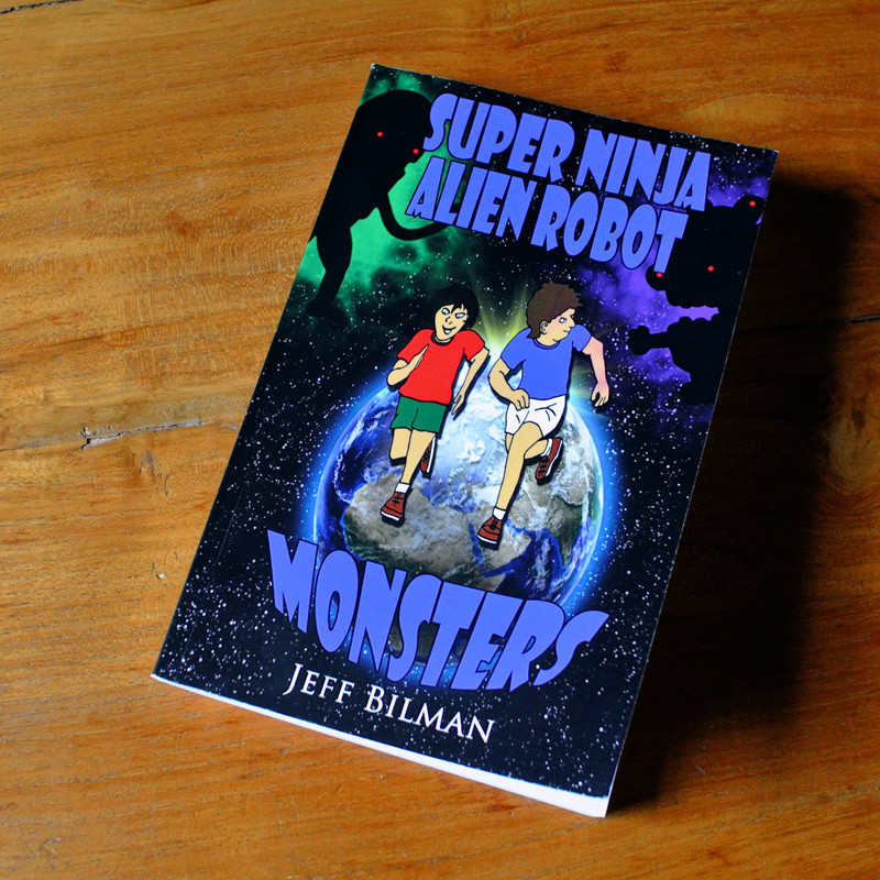 Super Ninja Alien Robot Monsters – Jeff Bilman